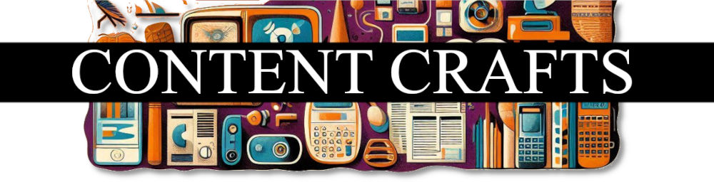 Content Crafts